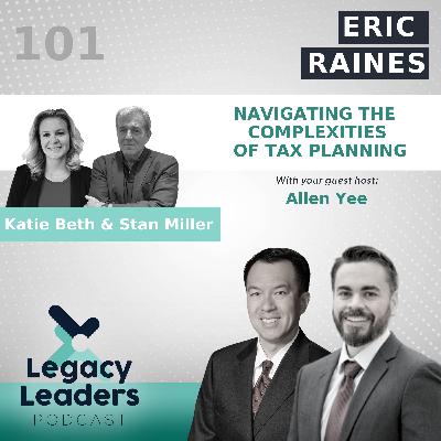 Eric Raines: Navigating the Complexities of Tax Planning
