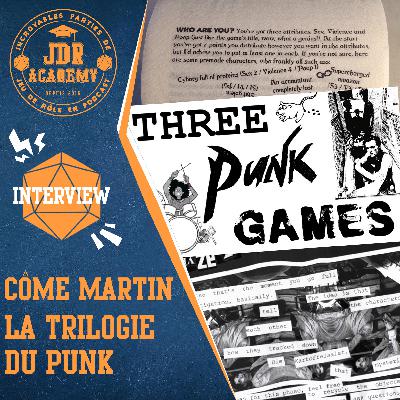 INTERVIEW - Côme Martin et La Trilogie du Punk