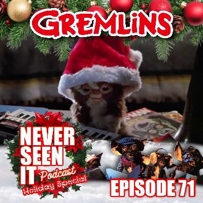 Never Seen It Podcast — Episode 71 Gremlins (1984) Never Seen It Podcast — Episode 71 Gremlins (1984)