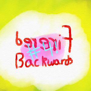 Backwards Part 4