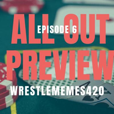 Episode 6 All Out Preview