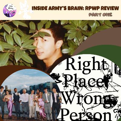 Inside ARMY's Brain: RPWP Review part one