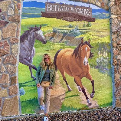 #76 - Buffalo Wyoming, nei luoghi del vero West!