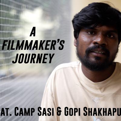 Making First Film ft. Gopikrishna Shakapur with Camp Sasi Making First Film ft. Gopikrishna Shakapur with Camp Sasi