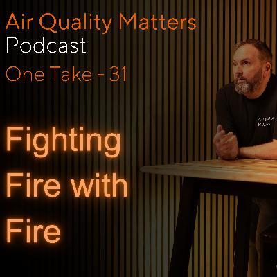 OT31: Fighting Fire With Fire - The Hidden Health Cost of Preventing Wildfires