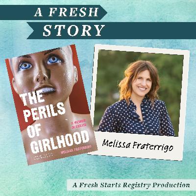Fresh Reads: The Perils of Girlhood: A Memoir in Essays by Melissa Fraterrigo