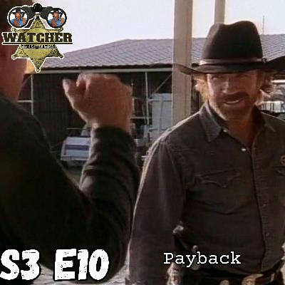 S3 E10 Payback