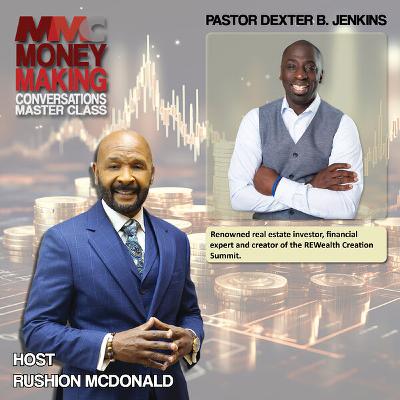 Faith and Finance_ Getting wealthy quickly in your 50's, Pastor Dexter B. Jenkin