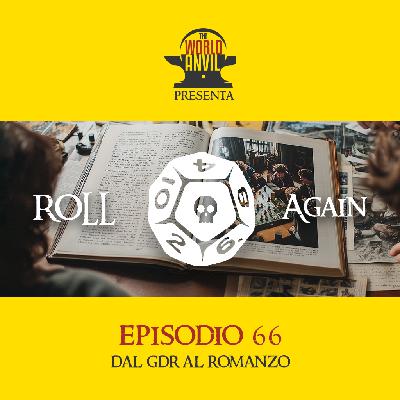 Roll Again 66: Dal GDR al romanzo Roll Again 66: Dal GDR al romanzo