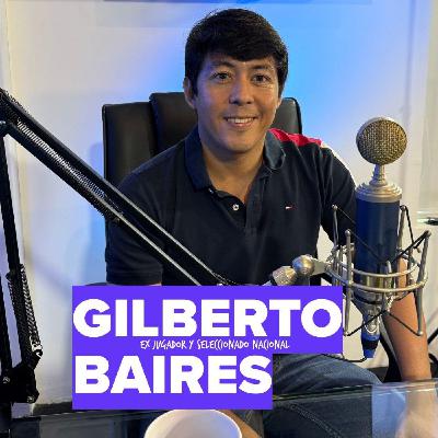 Gilberto "Saviolita" Baires - Azul Y Blanco Podcast Episodio 120