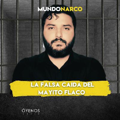 Temporada 2: Episodio #23 La Falsa Caida del Mayito Flaco