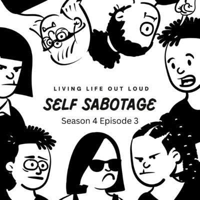 Self Sabotage Self Sabotage