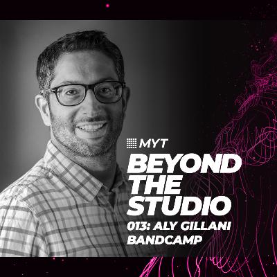 013 - Aly Gillani teaches you how to succeed with Bancamp 013 - Aly Gillani teaches you how to succeed with Bancamp