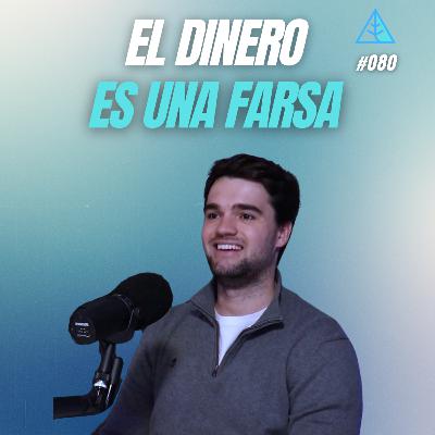 💪🧠💰 #080 - Experto en economía te cuenta los secretos del dinero - Javier del Valle