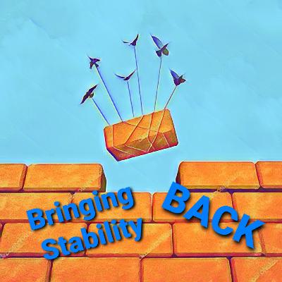 Bringing Stability Back into Your Life
