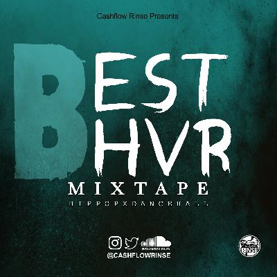 BEST BHVR MIXTAPE BY CASHFLOW RINSE |HIP POP & DANCEHALL |STREET CLEAN