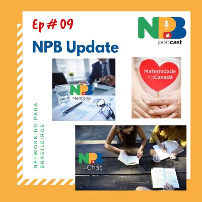 Ep # 09 - NPB Update