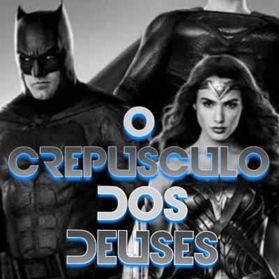 O crepúsculo dos deuses.