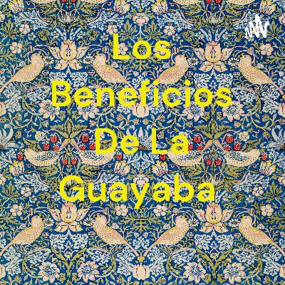 Los beneficios de la guayaba