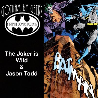 Gotham by Geeks ep 254 Jokers Wild Gotham by Geeks ep 254 Jokers Wild