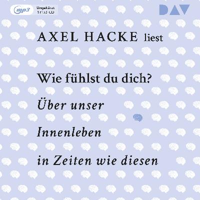 Hörtipps - Hacke: Wie fühlst du dich? - Nendza/ Kratzenstein: Sagen die Luftwurzeln - Sotto Yambao: Water Moon u.a.