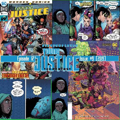 Episode 12: 2019-The Origin of Teen Lantern Episode 12: 2019-The Origin of Teen Lantern