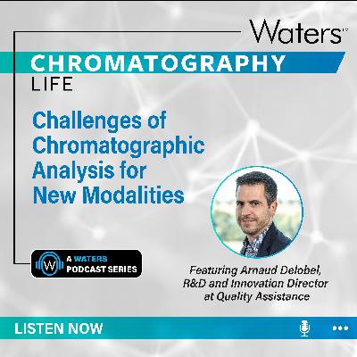 Challenges of Chromatographic Analysis for New Modalities