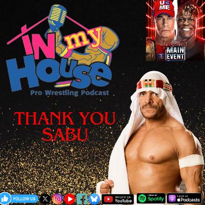 Episode 118: Thank you Sabu!