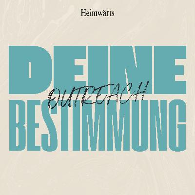 #170 Deine Bestimmung | Outreach | Josua Dufner