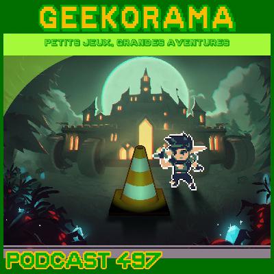 Épisode 497 GeekOrama - Monsters are Coming & Evercrawl | VLC