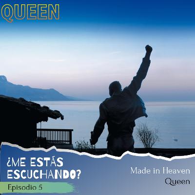 Episodio 5 - Made in Heaven, Queen