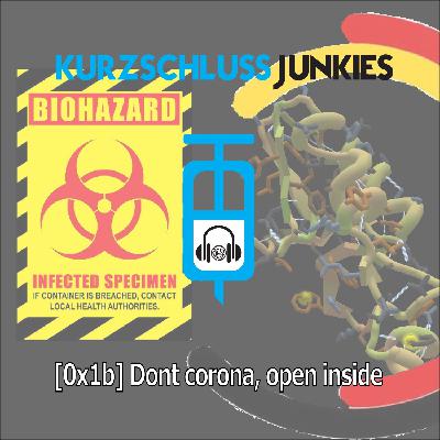 Dont corona, open inside [0x1b]