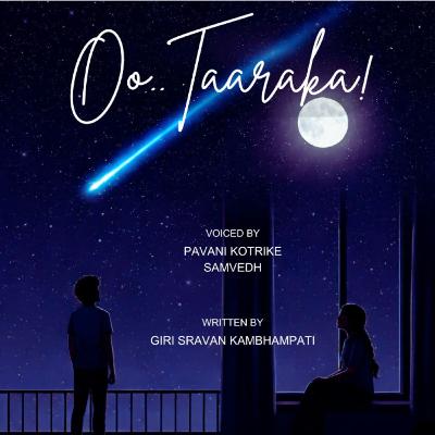 Oo Taaraka ✨ Ep 7 ❤️ telugu podcast 🌻 Oo Taaraka ✨ Ep 7 ❤️ telugu podcast 🌻