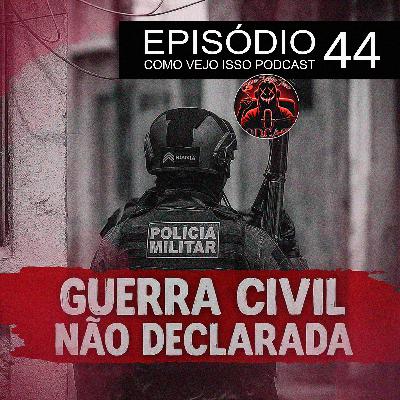 GUERRA CIVIL | #044