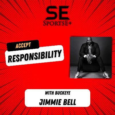 Accept Responsibility for the Position You Are In | by Jimmie Bell | Buckeye Focused 10