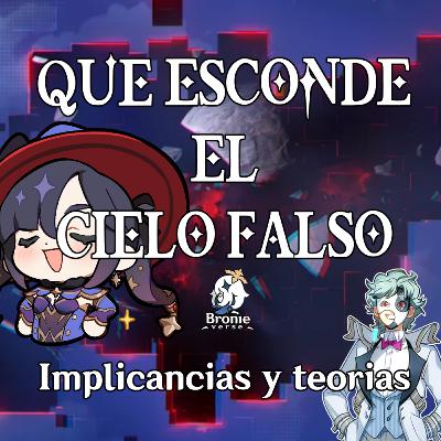 Episodio #111 : ¿Qué esconde el cielo falso?
