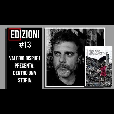 Dentro una storia - Valerio Bispuri - Edizioni #13 - Biblioteca Fotografica Dentro una storia - Valerio Bispuri - Edizioni #13 - Biblioteca Fotografica