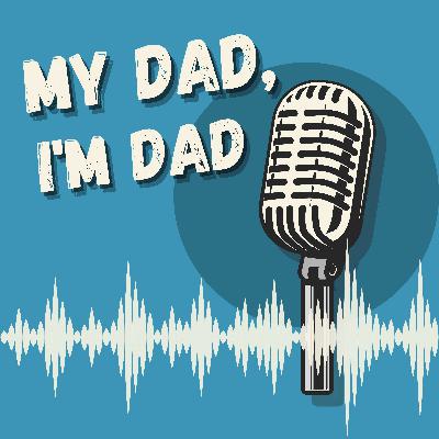 My Dad, I'm Dad | S2 E4