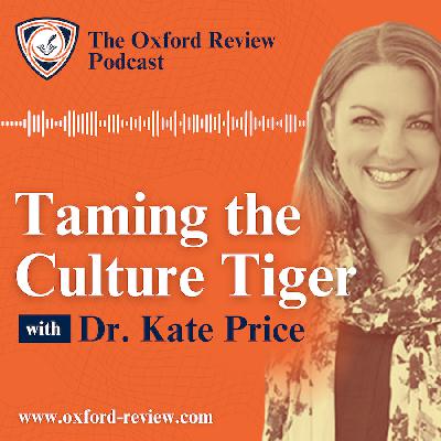 Taming the Culture Tiger with Dr. Kate price