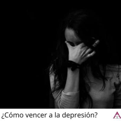 ¿Cómo vencer la depresión?