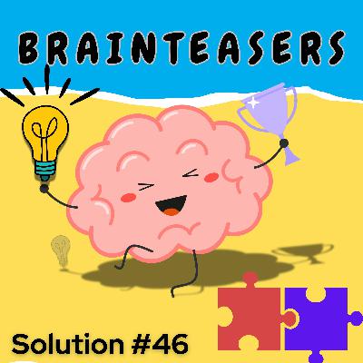 Holiday Brainteaser #46 - Solution