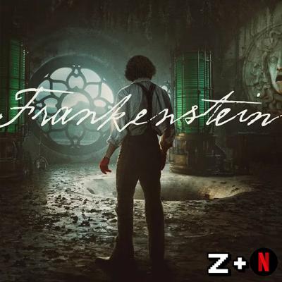 Opinión: FRANKENSTEIN / Netflix Opinión: FRANKENSTEIN / Netflix