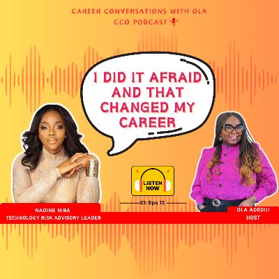 Do It Afraid: Nadine Niba on Career Sponsorship, Resilience and Career Growth Strategies | CCO Podcast Ep. 12