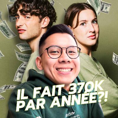 Il fait 370k par année?! L'argent au Québec ft. Anthony Tran