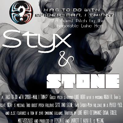 Styx & Stone w/ Luke Herr