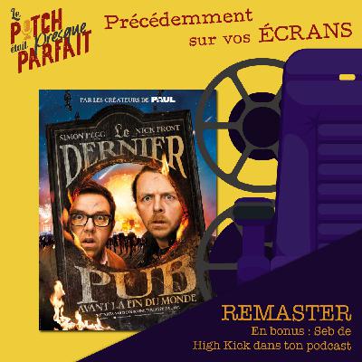 13 - LE DERNIER PUB AVANT LA FIN DU MONDE - PSVE - REMASTER