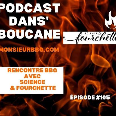 Entrevue ave Science & Fourchette