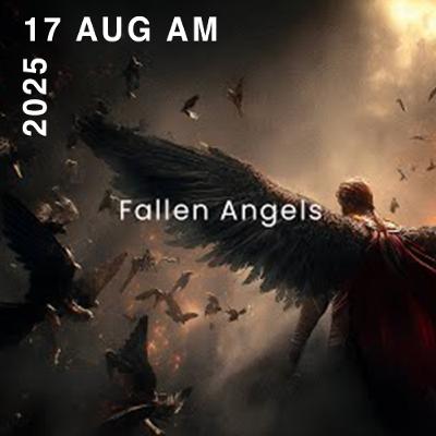 Fallen Angels. Fallen Angels.