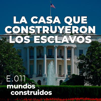 E.11. La Casa que construyeron los Esclavos E.11. La Casa que construyeron los Esclavos