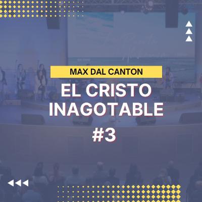 El Cristo inagotable El Cristo inagotable